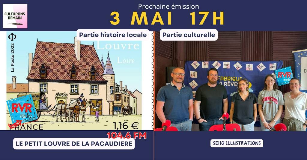 Culturons Demain : l'histoire du Petit Louvre à La Pacaudière