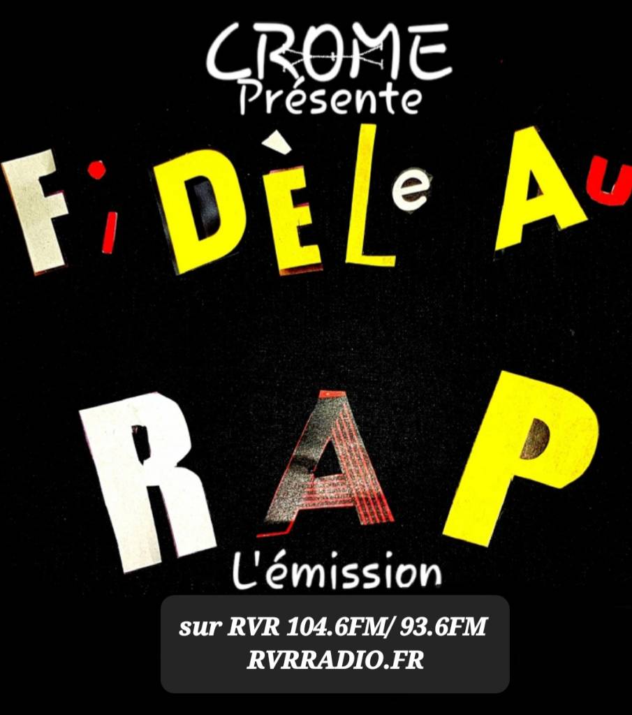 Fidèle au Rap n°133