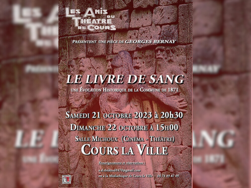 "Le Livre de Sang", une pièce de théâtre sur la Commune, à Cours - RVR